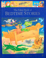 The Faber Book of Bedtime Stories The Faber Book of Bedtime Stories
