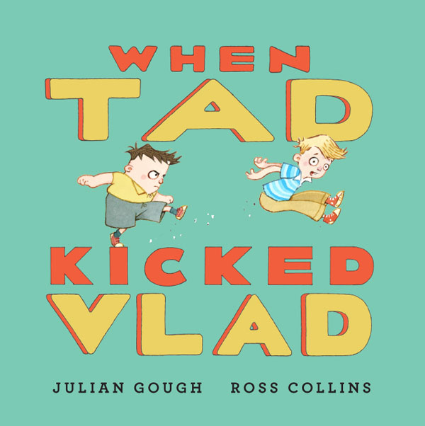 When Tad Kicked Vlad